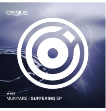 Mukiyare - Suffering EP