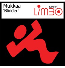 Mukkaa - Blinder