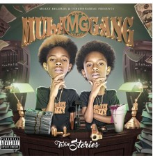 Mula Gang - Twin Stories