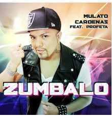 Mulato Cardenas - Zumbalo