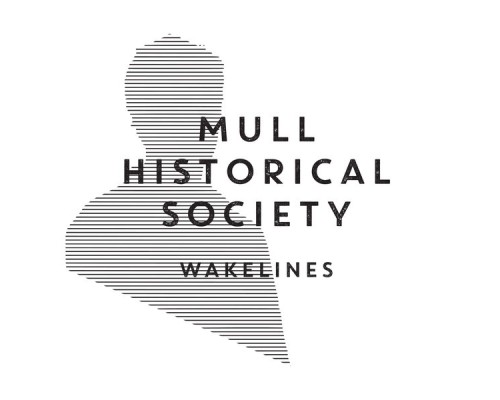 Mull Historical Society - Wakelines