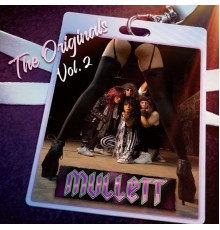 Mullett - The Originals Volume 2