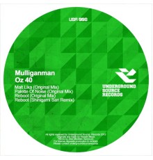 Mulliganman - Oz 40