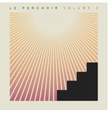 Multi-Interprètes - Le Perchoir Volume 2