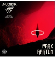 Multivak Collective - Paax Aaktun