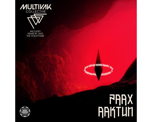 Multivak Collective - Paax Aaktun Multivak Collective - Paax Aaktun