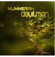 Mummerah - Devilman