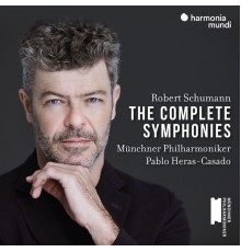 Münchner Philharmoniker, Pablo Heras-Casado - Schumann: The Complete Symphonies