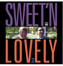 Mundell Lowe / Tete Montoliu - Sweet 'n Lovely, Vol. 2