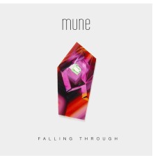 Mune - Falling Through