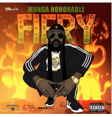 Munga Honorable - Fiery