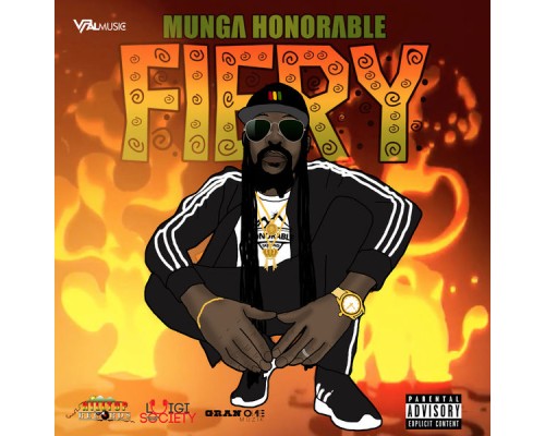 Munga Honorable - Fiery