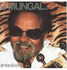 Mungal - Dreadlocks