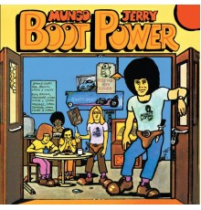 Mungo Jerry - Boot Power