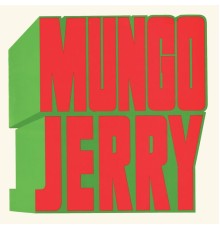 Mungo Jerry - Mungo Jerry