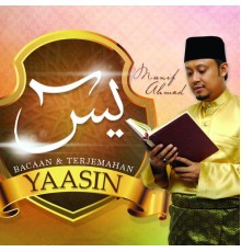 Munif Ahmad - Bacaan & Terjemahan Yaasin