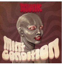 Munk - Mint Condition