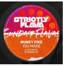 Munky Fike - You Make