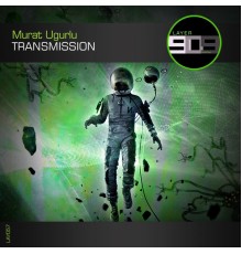 Murat Ugurlu - Transmission (Original Mix)