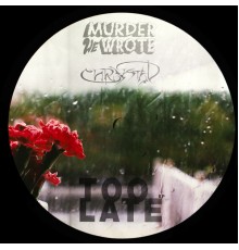 Murder He Wrote - Too Late