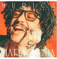 Murica, BEATDOMK - Maracutaia