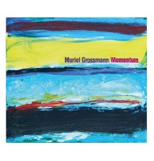 Muriel Grossmann - Momentum