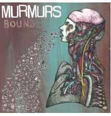 Murmurs - Bound