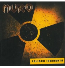 Muro - Peligro Inminente