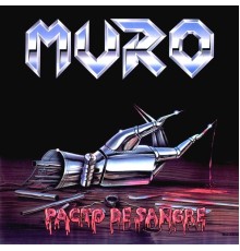 Muro - Pacto de Sangre