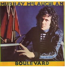 Murray McLauchlan - Boulevard