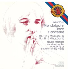 Murray Perahia - Academy Of St. Martin-In-The-Fields - Neville Marriner - Felix Mendelssohn : Concertos for Piano and Orchestra No. 1 & 2 (Original Edition)