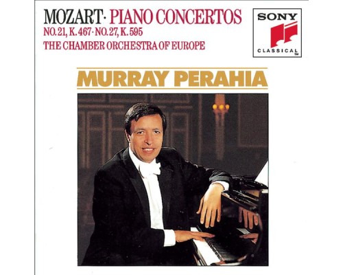 Murray Perahia (piano & direction) - Chamber Orchestra of Europe - Wolfgang Amadeus Mozart : Piano Concertos Nos. 21 & 27 (Original Edition) Murray Perahia (piano & direction) - Chamber Orchestra of Europe - Wolfgang Amadeus Mozart : Piano Concertos Nos. 21 & 27 (Original Edition)