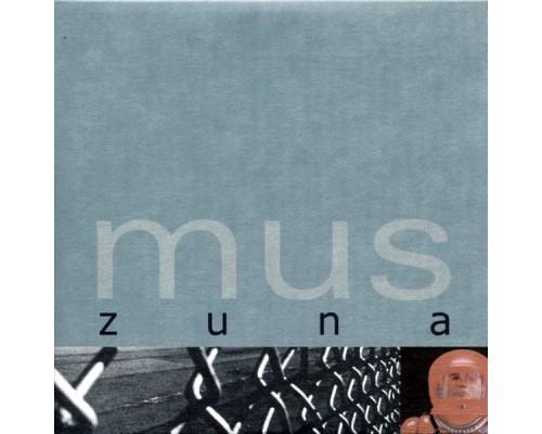 Mus - Zuna