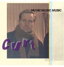 MusicMusicMusic - Curt