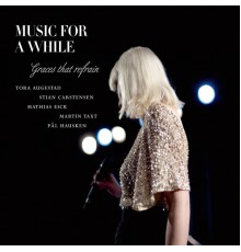 Music For A While - Graces That Refrain