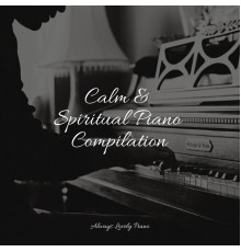Musica De Piano Escuela, Anti Stress, Piano Dreams - Calm & Spiritual Piano Compilation