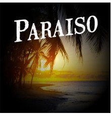 Musica Relajante - Paraíso