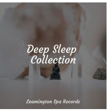 Musica Relajante, Relaxing Rain Sounds, Lullaby Babies - Deep Sleep Collection