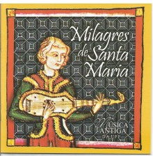 Müsica antiga da UFF - Milagres de Santa Maria