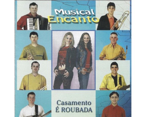 Musical Encanto - Casamento É Roubada