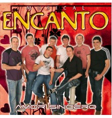 Musical Encanto - Amor Sincero