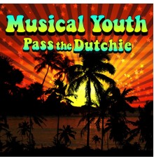 Musical Youth - Pass The Dutchie