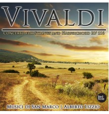 Musici di San Marco, Alberto Lizzio - Vivaldi : Concerto for Strings and Harpsichord RV 116