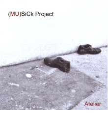 (Mu)sick Project - Atelier