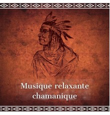 Musique Amérindienne, AP - Musique relaxante chamanique