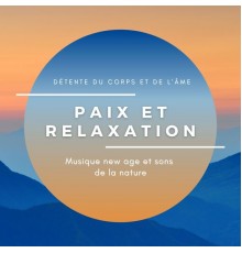 Musique Zen Garden - Paix et relaxation - Musique new age et sons de la nature, détente du corps et de l'âme