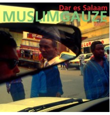 Muslimgauze - Dar Es Salaam