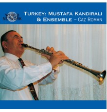 Mustafa Kandirali - Caz Roman