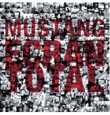 Mustang - Ecran total