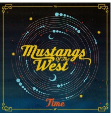 Mustangs of The West - Time